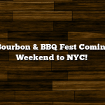Beer, Bourbon & BBQ Fest Coming This Weekend to NYC!