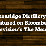 Breckenridge Distillery to be featured on Bloomberg Television’s The Mentor