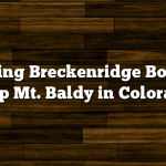 Drinking Breckenridge Bourbon Atop Mt. Baldy in Colorado