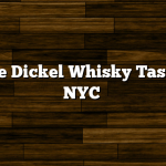 George Dickel Whisky Tasting in NYC