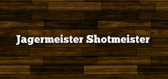 Jagermeister Shotmeister