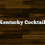 “Kentucky Cocktail”