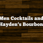Mad Men Cocktails and Basil Hayden’s Bourbon