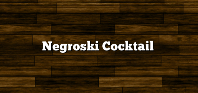 Negroski Cocktail