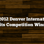 The 2012 Denver International Spirits Competition Winners