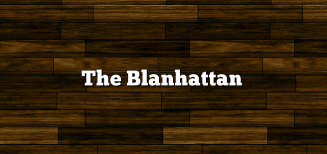 The Blanhattan