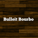 Bulleit Bourbo