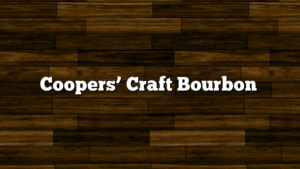 Coopers’ Craft Bourbon