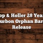 Whoop & Holler 28 Year-Old Bourbon Orphan Barrel Release