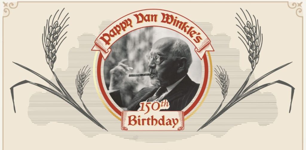 Pappy Van Winkle 150th Birthday